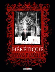 heretique (ebook)-robbie morrison-9782413071983