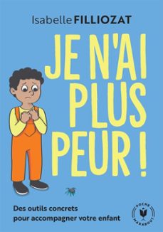 je n'ai plus peur ! (ebook)-isabelle filliozat-9782501197083