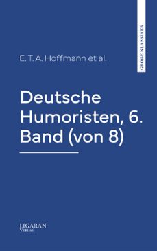 deutsche humoristen, 6. band (von 8)-e. hoffmann-9782528050583
