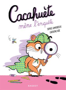cacahuète mène l'enquete (ebook)-sophie lamoureux-9782700282283
