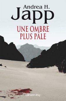 une ombre plus pale (ebook)-andrea h. japp-9782702148983