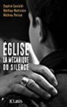eglise, la mecanique du silence-daphne gastaldi-mathieu martiniere-mathieu perisse-9782709659383