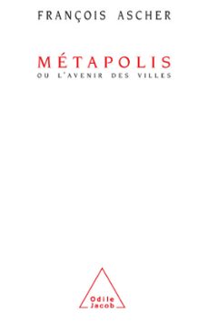metapolis (ebook)-françois ascher-9782738196583