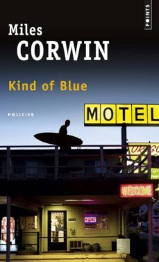kind of blue-miles corwin-9782757842683