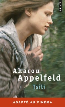 tsili-aharon appelfeld-9782757853283