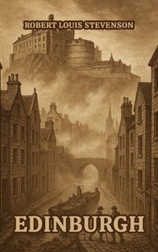 edinburgh (ebook)-robert louis stevenson-9782762461183