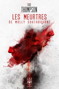 les meurtres de molly southbourne (ebook)-tade thompson-9782843448683
