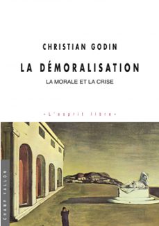 la demoralisation (ebook)-christian godin-9782876739383