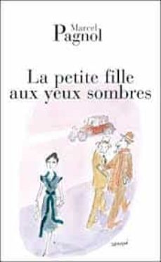 la petite fille aux yeux sombres suivi de les secrets de dieu-9782877065283
