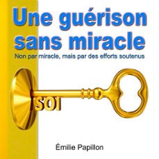 une guerison sans miracle (audiolibro)-emilie papillon-9782925387183
