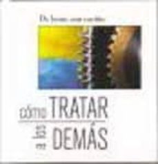 como tratar a los demas. de jesus con cariño-9783037303283