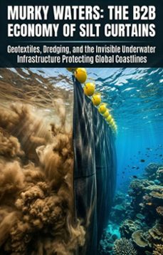 murky waters: the b2b economy of silt curtains (ebook)-henry simpson-9783565377183