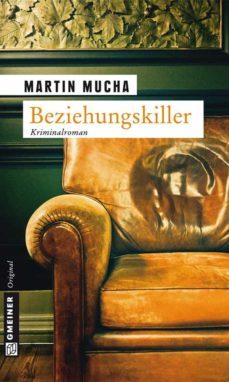 beziehungskiller (ebook)-martin mucha-9783839239483