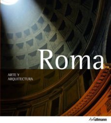 arte & arquitectura: roma (ed. 2013)-brigitte hintzen bohlen-9783848004683