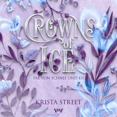 crowns of ice - fantasy horbucher (audiolibro)-krista street-9783910990883