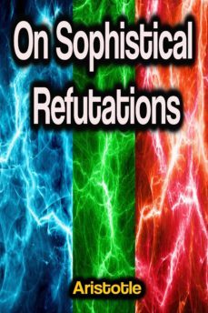 on sophistical refutations (ebook)-9783986774783