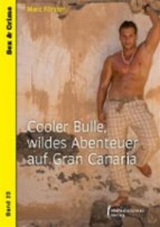 cooler bulle, wildes abenteuer auf gran canaria (ebook)-9783987581083