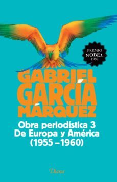 obra periodistica 3. de europa y america (1955-1960) (ebook)-gabriel garcia marquez-9786070731983