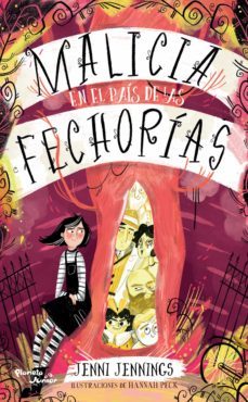 malicia en el pais de las fechorias (ebook)-jenni jennings-hannah peck-9786070777783