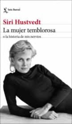 la mujer temblorosa o la historia de mis nervios-9786070791383