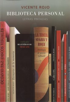 biblioteca personal: letras pintadas-vicente rojo-9786071612083
