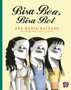 bisa bea, bisa bel (ebook)-ana m machado-9786071617583