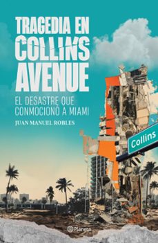tragedia en collins avenue (ebook)-juan manuel robles-9786073906883