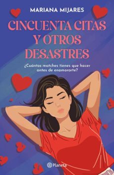 cincuenta citas y otros desastres (ebook)-mariana mijares-9786073928083