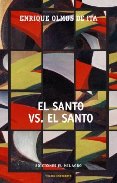 el santo vs. el santo (ebook)-enrique olmos de ita-9786074091083