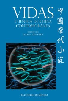 vidas: cuentos de china contemporanea (ebook)-9786074626483