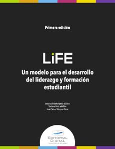 life (ebook)-luis raúl dominguez blanco-viviana ortiz meillón-josé carlos vázquez parra-9786075017983