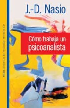 como trabaja un psicoanalista-9786077471783