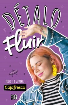 dejalo fluir (ebook)-priscila (cajafresca) alvarez-9786078712083