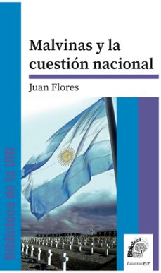 malvinas y la cuestion nacional (ebook)-juan flores-9786316608383