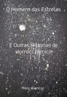 o homem das estrelas (ebook)-ney alencar-9786501049083