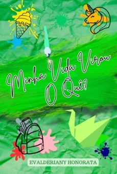 minha vida virou o que? (ebook)-honorata evalderiany-9786501225883