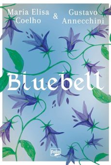 bluebell-maria elisa coelho-gustavo annecchini-9786501791883