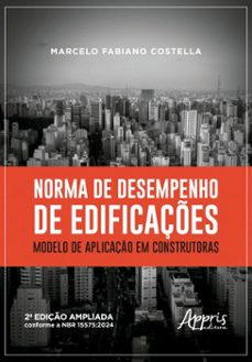 norma de desempenho de edificaçes: modelo de aplicaço em construtoras (ebook)-marcelo fabiano costella-9786525076683