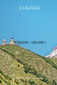 o caucaso (ebook)-vieira cunha da gilson-9786526625583