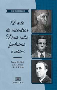 a arte de encontrar deus entre fantasias e versos (ebook)-celso júlio da silva lc-9786527015383