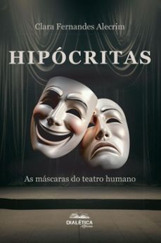 hipocritas! (ebook)-clara alecrim-9786527405283