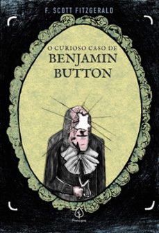 o curioso caso de benjamin button (ebook)-f. scott fitzgerald-9786550971083