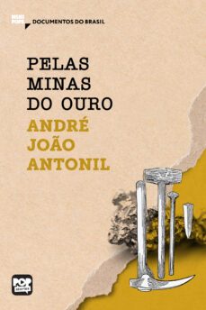 pelas minas do ouro (ebook)-andré joão antonil-9786554110983