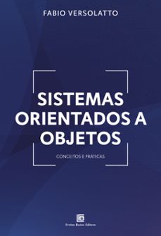 sistemas orientados a objetos (ebook)-fabio versolatto-9786556752983