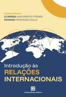 introduço as relaçes internacionais (ebook)-ana carolina de araújo marson-augusto leal rinaldi-carolina antunes condé de lima-9786556755083