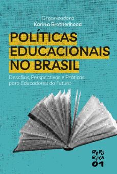 politicas educacionais no brasil (ebook)-karina brotherhood-9786556756783