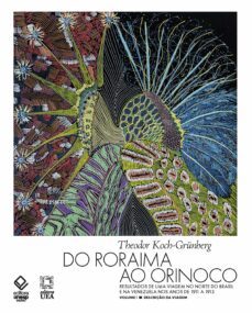 do roraima ao orinoco - volume 1 (ebook)-theodor koch-grünberg-9786557143483