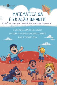 matematica na educaço infantil (ebook)-edilson de araujo dos santos-luciana figueiredo lacanallo arrais-paula tamyris moya-9786558403883