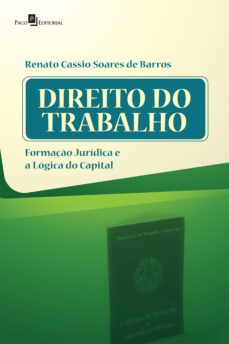 direito do trabalho (ebook)-renato cassio soares de barros-9786558405283