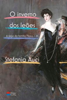 o inverno dos lees (a saga da familia florio vol. 3) (ebook)-stefania auci-9786560050983